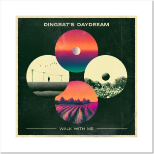 Dingbat's Daydream - Walk With Me [Album Cover] Posters and Art